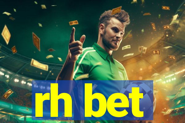rh bet